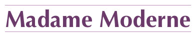 Madame Moderne